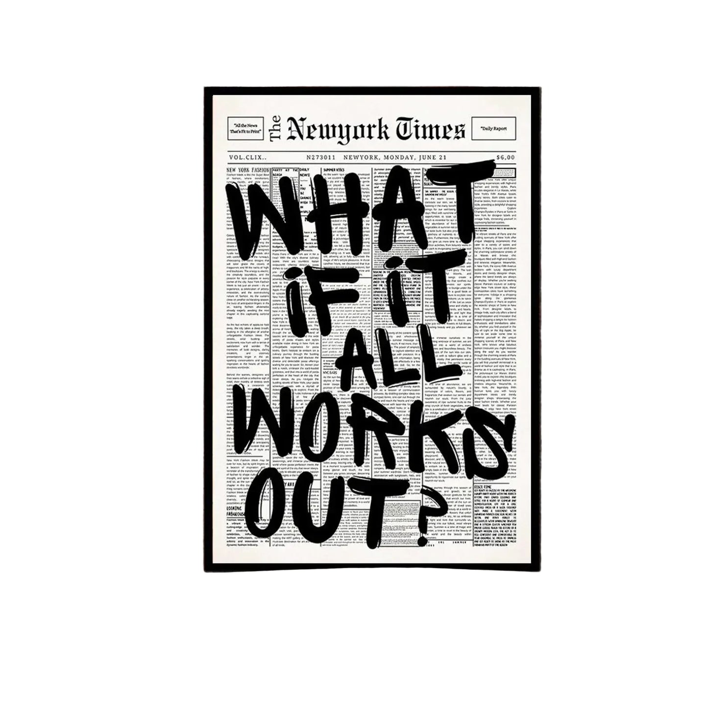 Newspaper Poster - What If It All Works Out - Positive Quote Canvas Wall Art