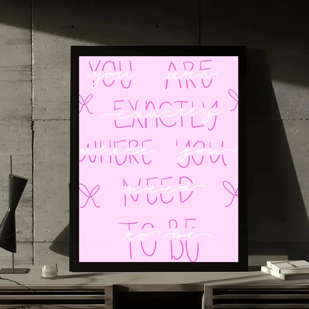 Pink Quote prints wall art poster