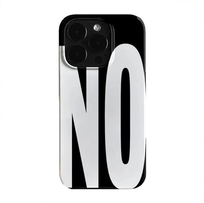 NO and YES Black and White Letters Phone Case For iPhone 11,12,13,14,15,16,17